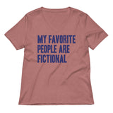 My Favorite People Are Fictional Women's V-Neck Tee