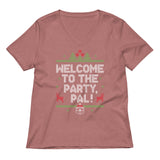 Welcome To The Party, Pal! Women's V-Neck Tee