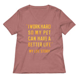 I Work Hard So My Pet Women's V-Neck Tee