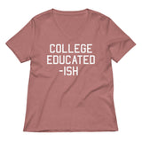 College Educated-ish Women's V-Neck Tee