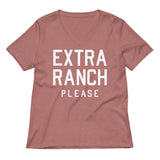 Extra Ranch Please Women's V-Neck Tee