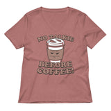 No Talkie Before Coffee! Women's V-Neck Tee