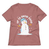 Up To Snow Good Women's V-Neck Tee