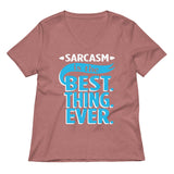 Sarcasm Is The Best Thing Women's V-Neck Tee