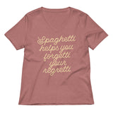 Spaghetti Helps You Forgetti Your Regretti Women's V-Neck Tee