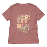 I Deserve A Little Treat Women's V-Neck Tee