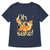 Oh For Fox Sake! Women's V-Neck Tee