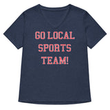 Go Local Sports Team! Women's V-Neck Tee