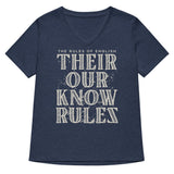 Their Our Know Rules Women's V-Neck Tee
