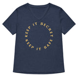 Keep It Secret Keep It Safe Women's V-Neck Tee