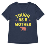 Tough As A Mother Women's V-Neck Tee