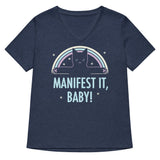 Manifest It, Baby! Women's V-Neck Tee