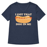 I Got That Dog In Me Women's V-Neck Tee