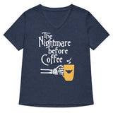 The Nightmare Before Coffee Women's V-Neck Tee