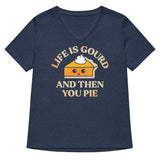 Life Is Gourd And Then You Pie Women's V-Neck Tee