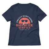 Pretty Damn Good Babysitter Service Women's V-Neck Tee