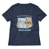 There's So Much Room Women's V-Neck Tee