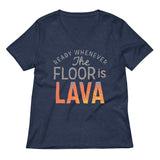 The Floor Is Lava Women's V-Neck Tee
