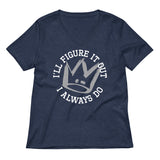 I'll Figure It Out Women's V-Neck Tee