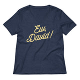Ew, David! Women's V-Neck Tee