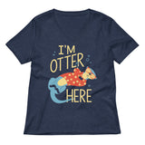 I'm Otter Here Women's V-Neck Tee