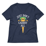 Just Don't Carrot All Women's V-Neck Tee