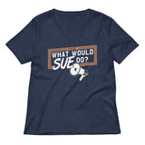 What Would Sue Do? Women's V-Neck Tee