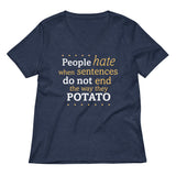 Sentences That End In Potato Women's V-Neck Tee
