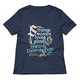 Strange Women Lying In Ponds Sword Distribution Co Women's V-Neck Tee