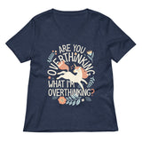 Are You Overthinking What I'm Overthinking? Women's V-Neck Tee