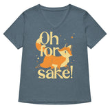 Oh For Fox Sake! Women's V-Neck Tee