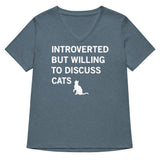 Introverted But Willing To Discuss Cats Women's V-Neck Tee