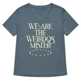 We Are The Weirdos, Mister Women's V-Neck Tee