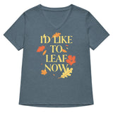 I'd Like To Leaf Now Women's V-Neck Tee