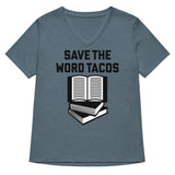 Save The Word Tacos Women's V-Neck Tee