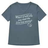 What I If Told You Women's V-Neck Tee