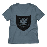 With Great Beard Comes Great Responsibility Women's V-Neck Tee