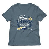 The Finer Things Club Women's V-Neck Tee