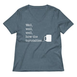 Well, Well, Well, How The Turntables Women's V-Neck Tee