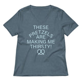 These Pretzels Are Making Me Thirsty! Women's V-Neck Tee