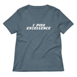 I Piss Excellence Women's V-Neck Tee