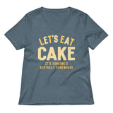 Let's Eat Cake Women's V-Neck Tee