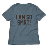 I Am So Smrt Women's V-Neck Tee