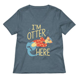 I'm Otter Here Women's V-Neck Tee