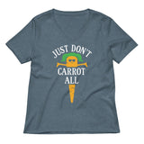 Just Don't Carrot All Women's V-Neck Tee
