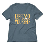 Espresso Yourself Women's V-Neck Tee