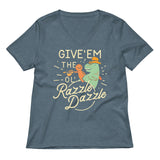 Give'em The Ol' Razzle Dazzle Women's V-Neck Tee