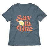 Say La Brie Women's V-Neck Tee