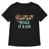 Make It Rain Women's V-Neck Tee