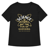 Science Ruining All The Fun Of Guessing Women's V-Neck Tee